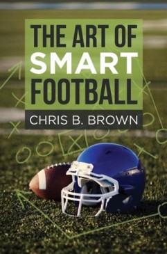 My New Book: The Art of Smart Football